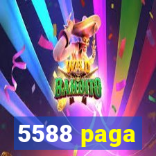 5588 paga